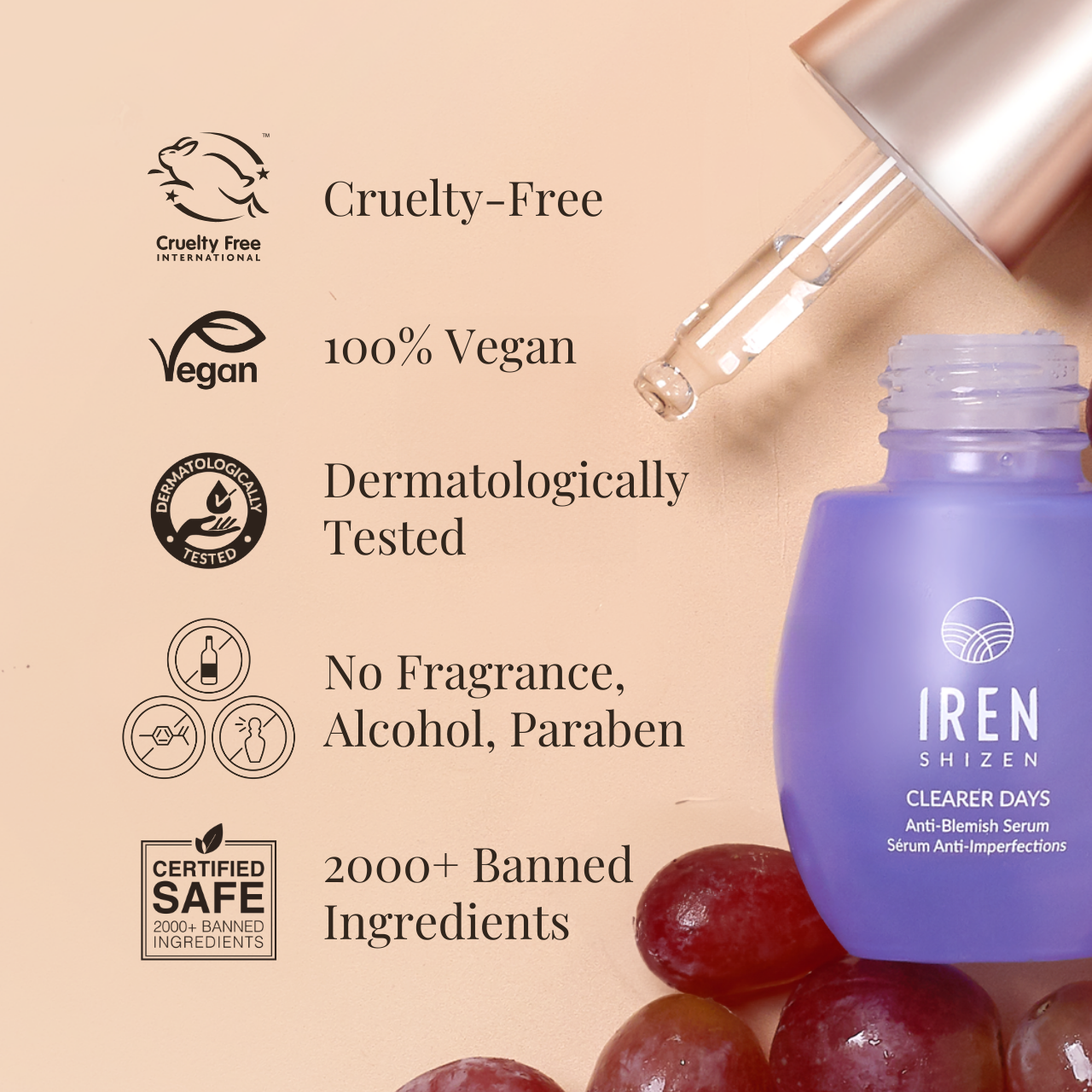 An open bottle of CLEARER DAYS Anti-Blemish Serum by IREN Shizen with a dropper. Infused with Niacinamide for effective acne treatment. Features: Cruelty-Free, 100% Vegan, Dermatologically Tested, No Fragrance, Alcohol, Paraben, and includes over 2000 banned ingredients. #all-groups #show-lang-en