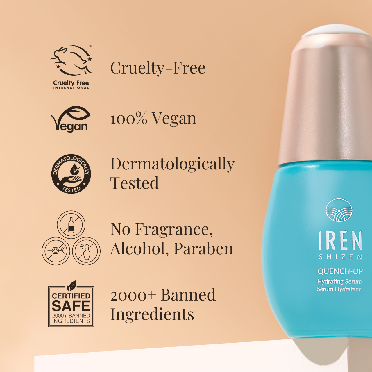 The IRÉN Shizen QUENCH-UP Hydrating Serum comes in a blue bottle and is enriched with Blueberry Extract and Hyaluronic Acid. It is cruelty-free, 100% vegan, dermatologically tested, fragrance-free, alcohol-free, paraben-free, and contains 2000+ banned ingredients. #show-lang-en #all-groups